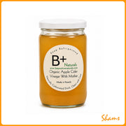 B+ Naturals Apple Cidar Vinegar
