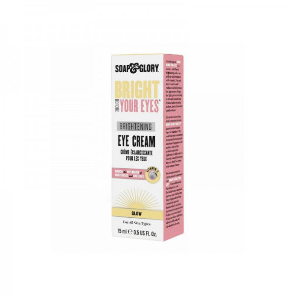 Soap & Glory Bright Your Eyes Brightening Eye Cream 15ml - Shams Shopping Centre Soap & Glory  